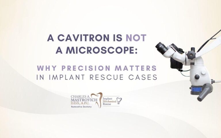 A Cavitron Is Not a Microscope