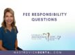 Fee Responsibility questions