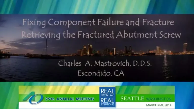 Mastrovich-Dental-Fixing-Component-Failure-and-Fracture-Retrieving-the-Fractured-Abutment-Screw