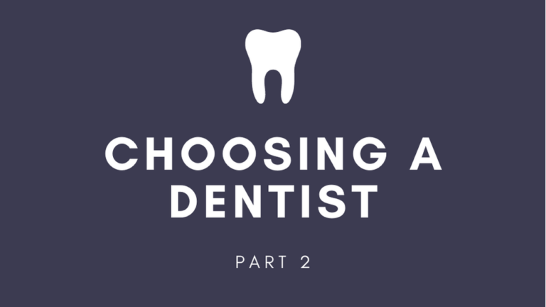 Choosing a Dentist