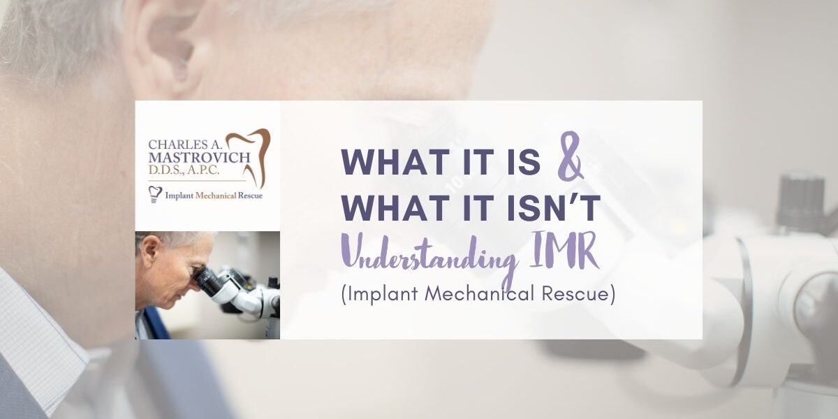 Understanding Implant Mechanical Rescue What It Is and Isn’t