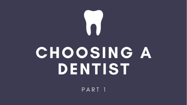 Choosing a Dentist